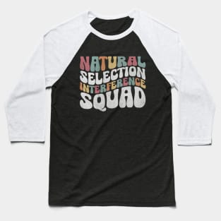 Natural Selection Interference Squad EMS Firefighter Baseball T-Shirt